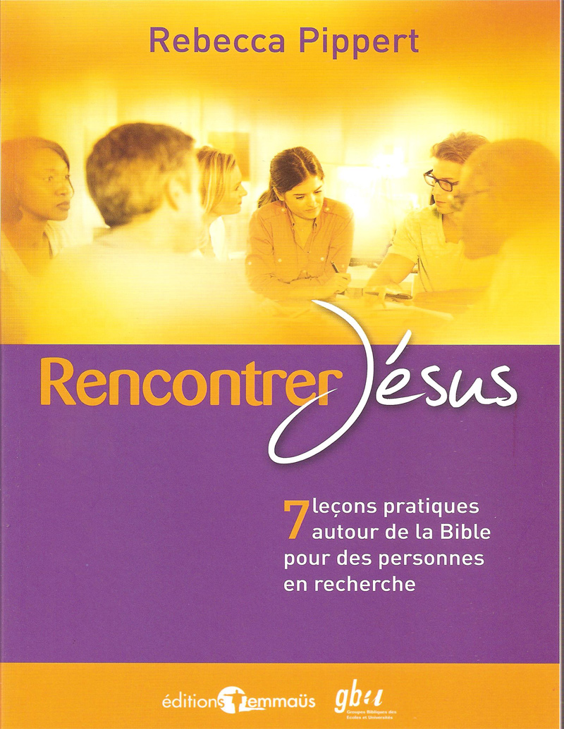 [PRA-044]Rencontrer Jésus