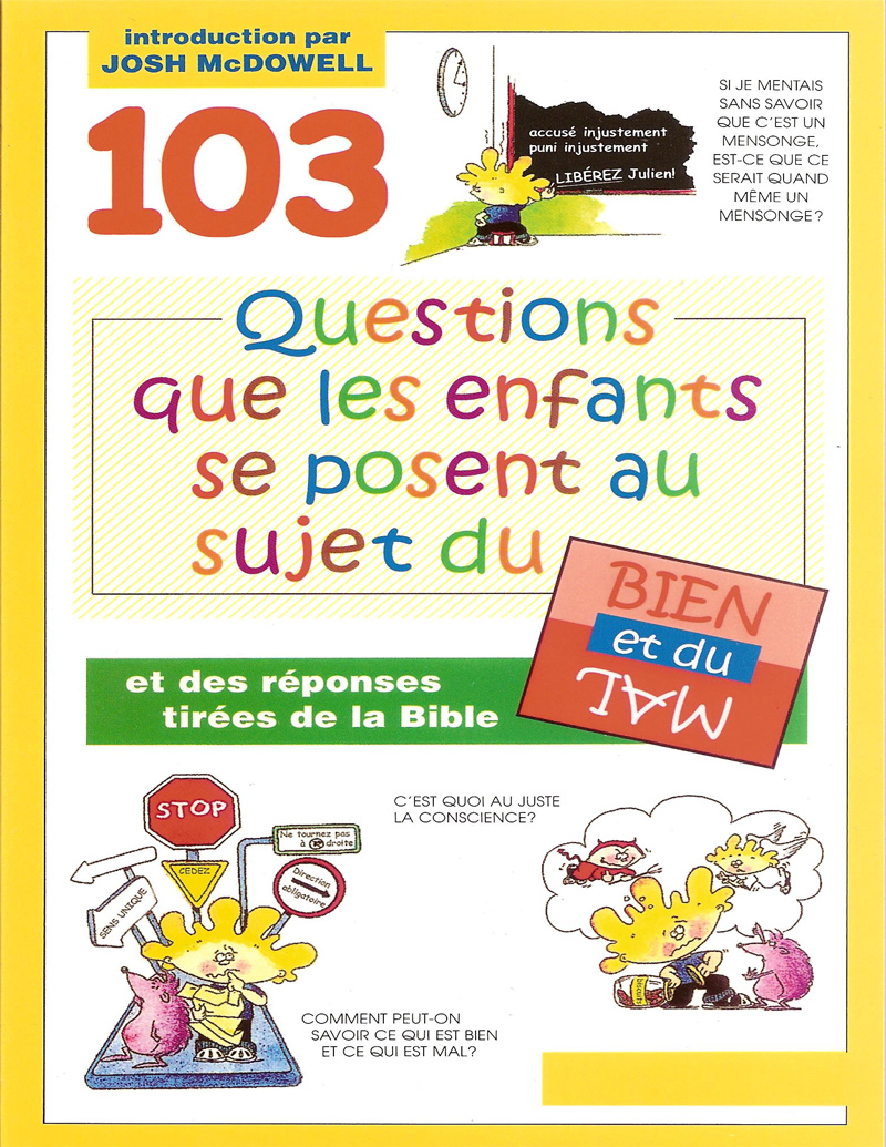 [PRA-022] 103 questions que se posent les enfants sur le bien et le mal