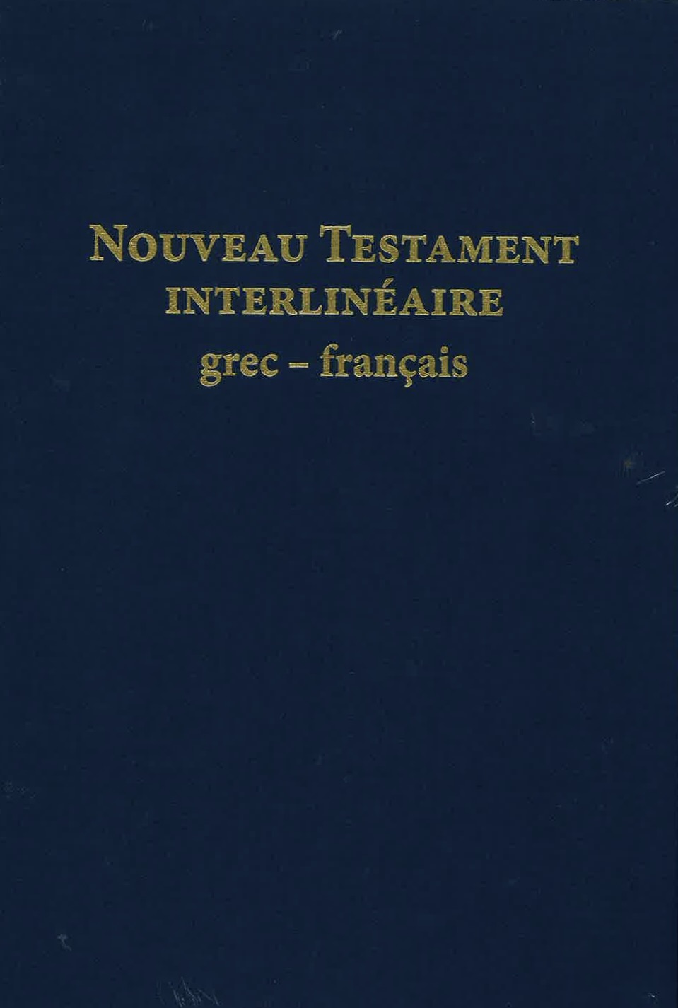 [PRA-424] Nouveau Testament Interlinéaire Grec-Français